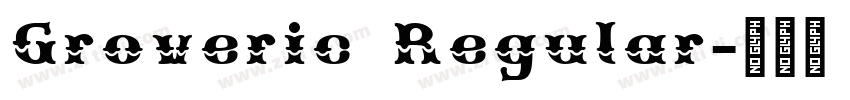 Groveric Regular字体转换